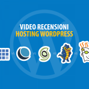 Hosting WordPress: video recensioni
