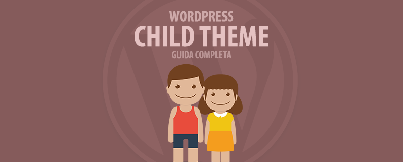 WordPress child theme guida completa