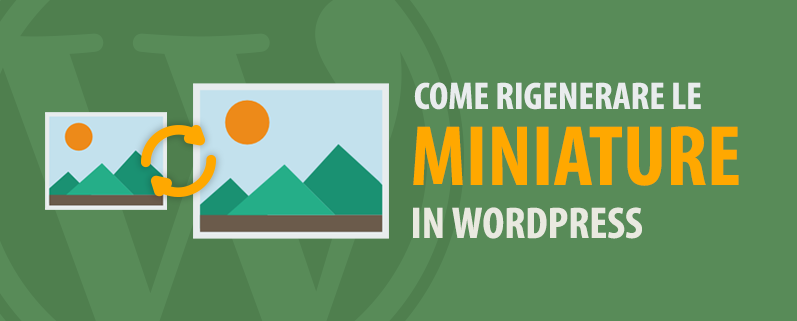 rigenerare miniature wordpress